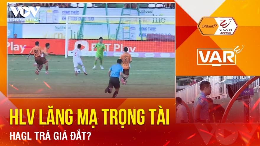 Tin bóng đá 19-4: HAGL trả giá đắt vì HLV lăng mạ trọng tài?
